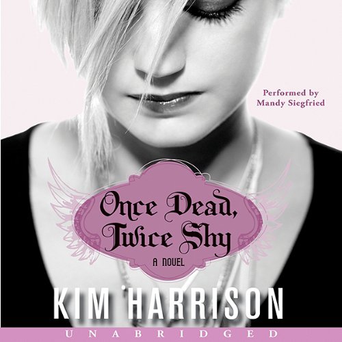 Once Dead, Twice Shy