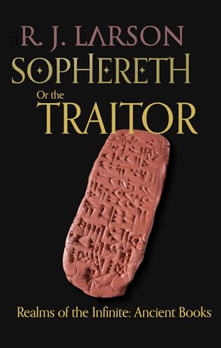 Sophereth or the Traitor (Realms of the Infinite)