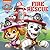Fire Rescue (PAW Patrol) by Random House