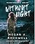 Without Light (The Sanctioned Series, #1)