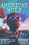 American Wolf by Kaylon Hunt American Wolf by Kaylon Hunt