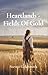 Heartlands - Fields Of Gold...