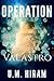 Operation Valastro: Promise...