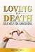 Loving to Death: Self-Help ...