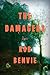 The Damagers by Rob Benvie