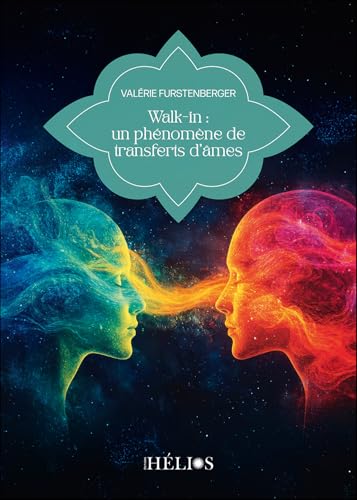 Walk-in : un phénomène de transfert d'âmes (Paperback)