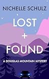 Lost + Found: A D...