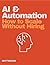 AI & Automation : How to Sc...