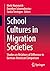School Cultures in Migratio...