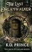 The Last Dreamwalker by K.D. Prince