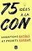 75 idées à la con: Inventio...