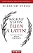 Meghalt a latin, éljen a latin! - Egy nagy nyelv rövid története