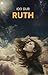 Ruth by Ido Gur