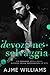 Devozione Selvaggia (Italian Edition: Mafia Lords of Sin)