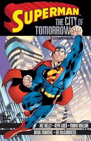 Superman: City of Tomorrow Compendium