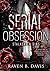Serial Obsession (Killer romance): Stalkers and Sins (French Edition)