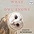 What an Owl Knows by Jennifer Ackerman