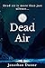 Dead Air: The Dead Series: ...