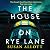 The House on Rye Lane