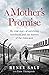 A Mother’s Promise