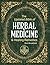The Updated Bible of Herbal Medicine & Healing Remedies by Fern Brookfield