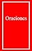 Oraciones [Prayers] by Christian Word Ministries
