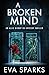A Broken Mind (Allie Bishop FBI Mystery Thriller)