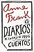 Diarios de la casa de atrás: Cuentos / Diary of the Back House: Stories (Spanish Edition)