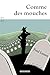 Comme des mouches (French Edition)