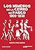 Los mineros de la Cerro de Pasco, 1900-1930 by Alberto Flores Galindo