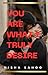 YOU ARE WHAT I TRULY DESIRE by NIsha Sahoo
