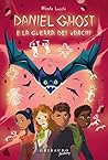 Daniel Ghost e la...