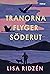 Tranorna flyger söderut