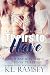 Theirs to Have by K.L. Ramsey Theirs to Have by K.L. Ramsey