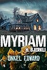 Onkel Edward by Myriam H. Bjerkli