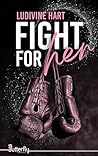 Fight for her