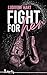 Fight for her (French Edition)