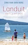 Landuit: Want jy ...