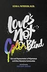 Love's Not Color ...