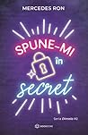 Spune-mi în secret
