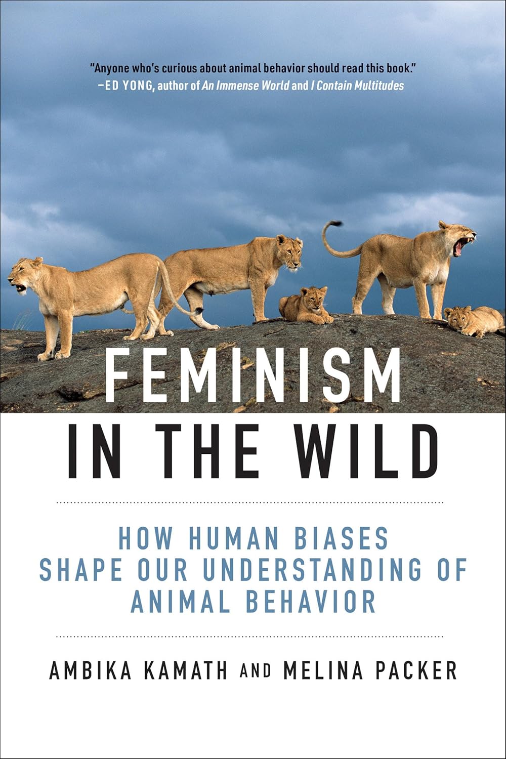 Feminism in the Wild: How Human Biases Shape Our Understanding of Animal Behavior (Paperback)