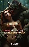 Taken by the Troll
