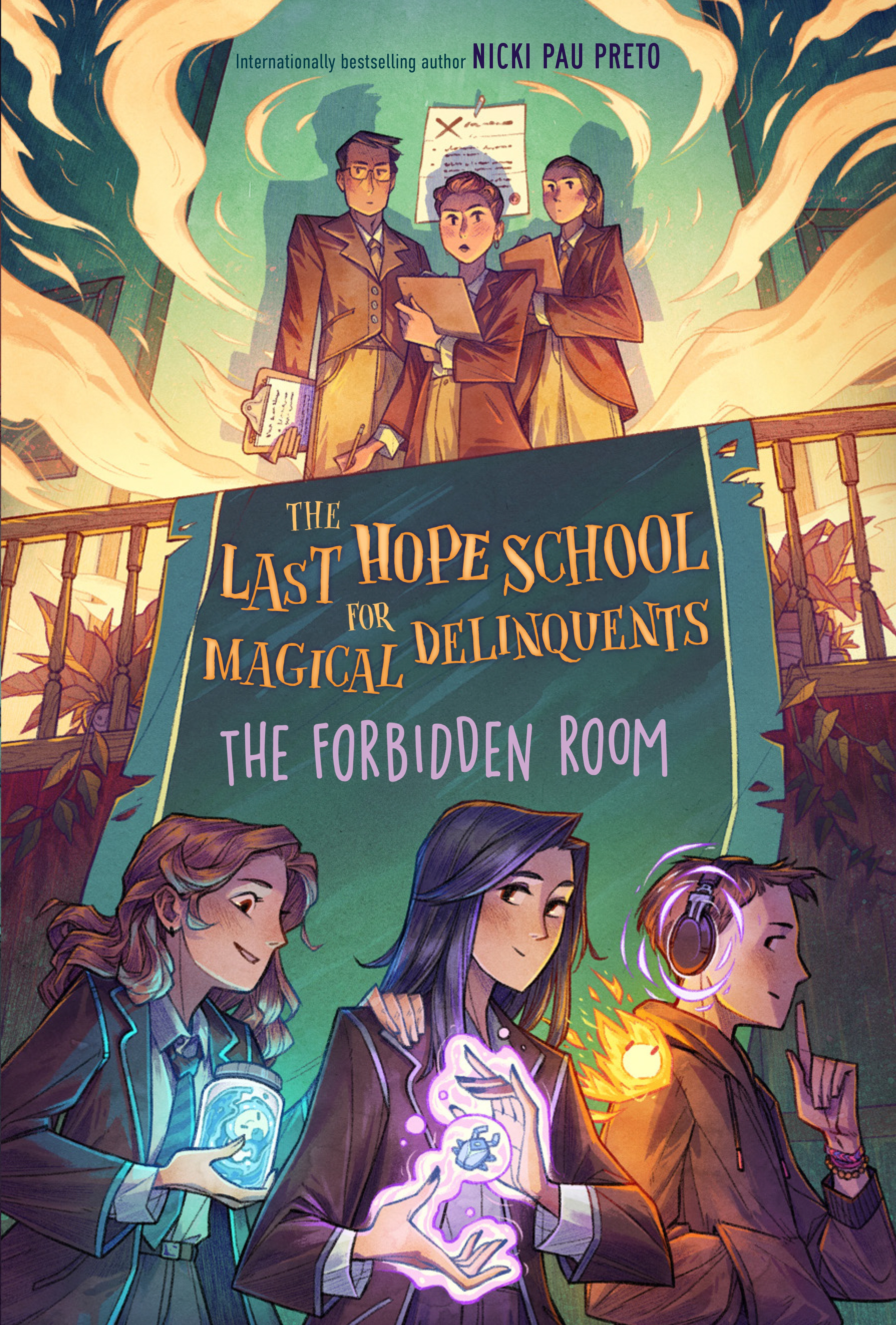 The Forbidden Room (The Last Hope School for Magical Delinquents #2)