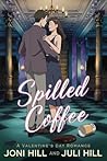Spilled Coffee: A...