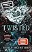 Twisted (Never After, #4)