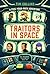 Traitors in Space: A Pick-Your-Own-Path Adventure