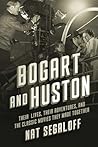 Bogart and Huston...