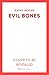 Evil Bones by Kathy Reichs