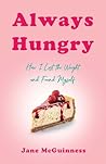 Always Hungry: Ho...