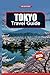 TOKYO TRAVEL GUIDE 2025: Ex...